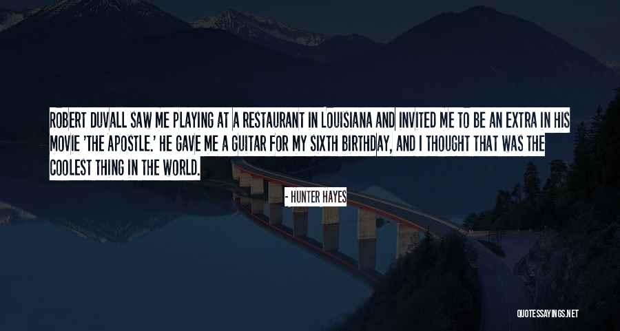 The Hunter Movie Quotes By Hunter Hayes The Hunter Movie Quotes By Hunter Hayes