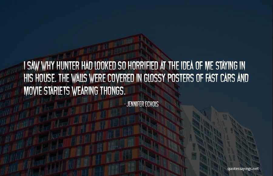 The Hunter Movie Quotes By Jennifer Echols The Hunter Movie Quotes By Jennifer Echols