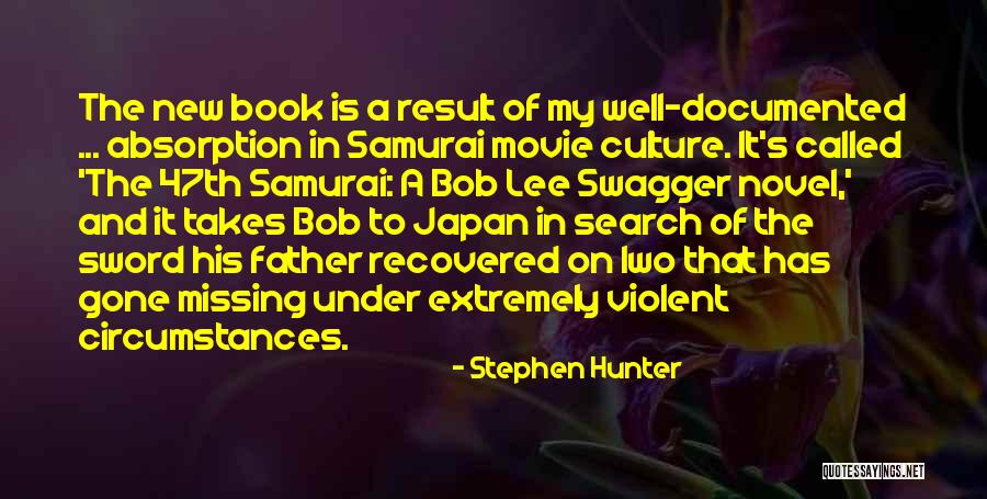 The Hunter Movie Quotes By Stephen Hunter The Hunter Movie Quotes By Stephen Hunter