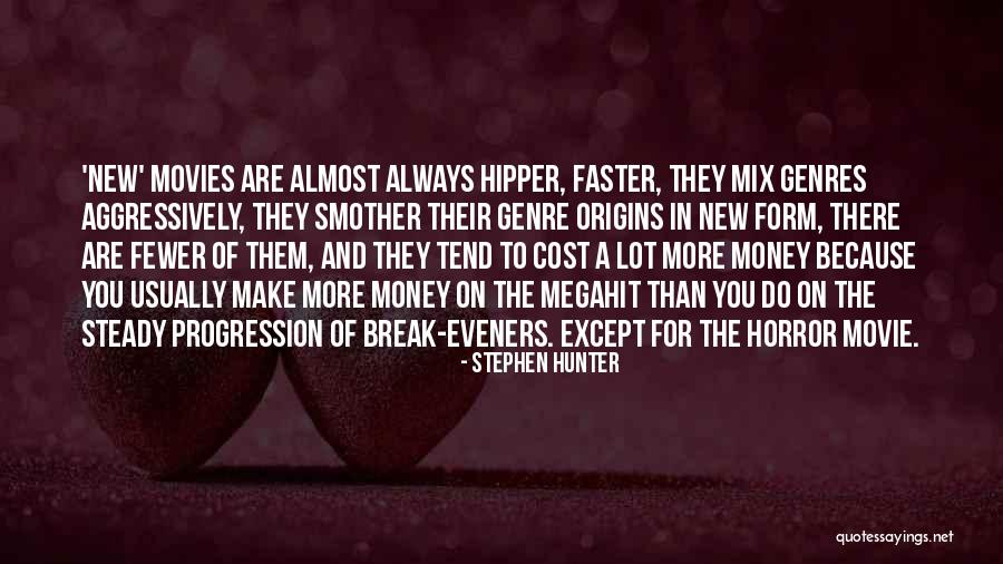 The Hunter Movie Quotes By Stephen Hunter The Hunter Movie Quotes By Stephen Hunter