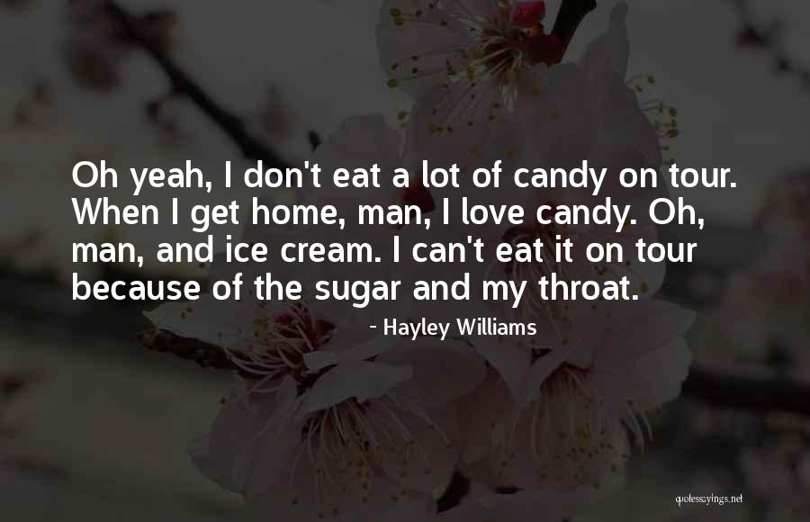 The Ice Cream Man Quotes By Hayley Williams The Ice Cream Man Quotes By Hayley Williams