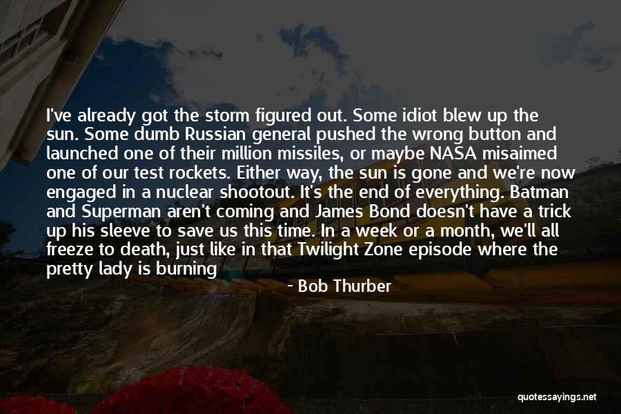 The Ice Storm Quotes By Bob Thurber The Ice Storm Quotes By Bob Thurber