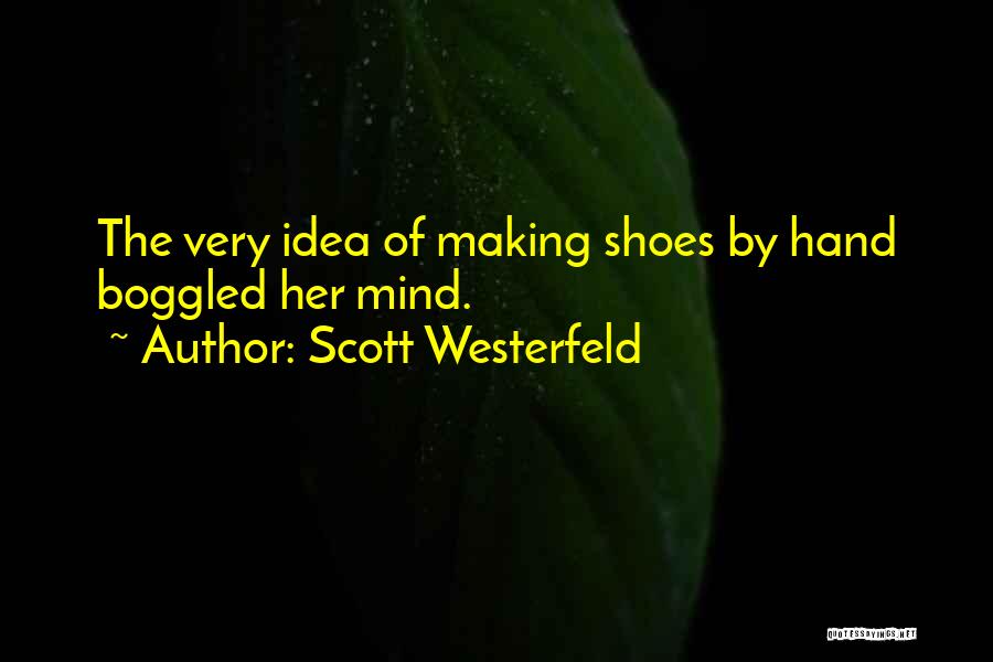 The Idea Book Quotes By Scott Westerfeld