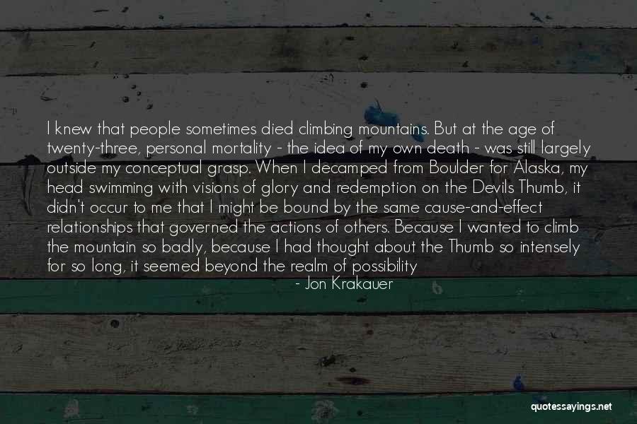 The Idea Of Redemption Quotes By Jon Krakauer The Idea Of Redemption Quotes By Jon Krakauer