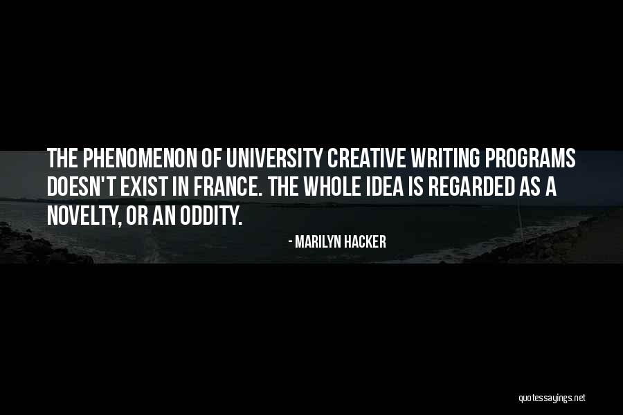 The Idea Of University Quotes By Marilyn Hacker The Idea Of University Quotes By Marilyn Hacker