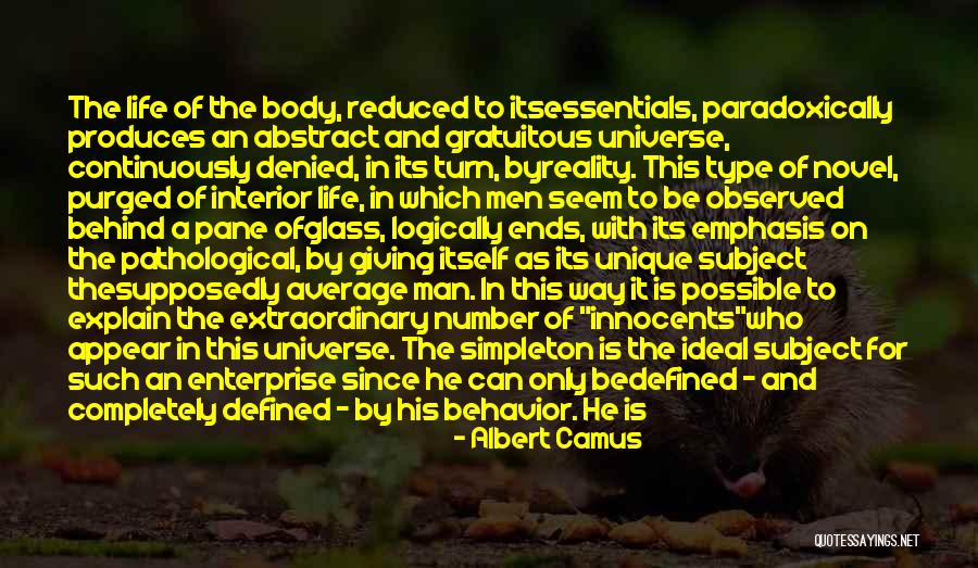 The Ideal Body Quotes By Albert Camus