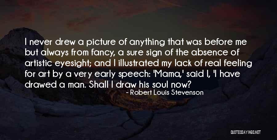 The Illustrated Man Quotes By Robert Louis Stevenson