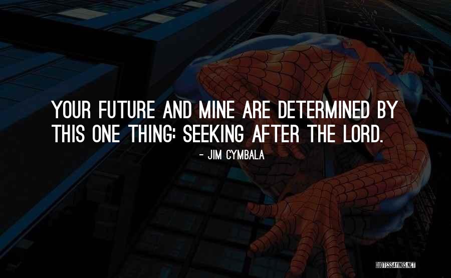 The Imagineering Way Quotes By Jim Cymbala The Imagineering Way Quotes By Jim Cymbala