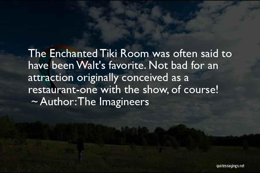 The Imagineers Quotes 1392731