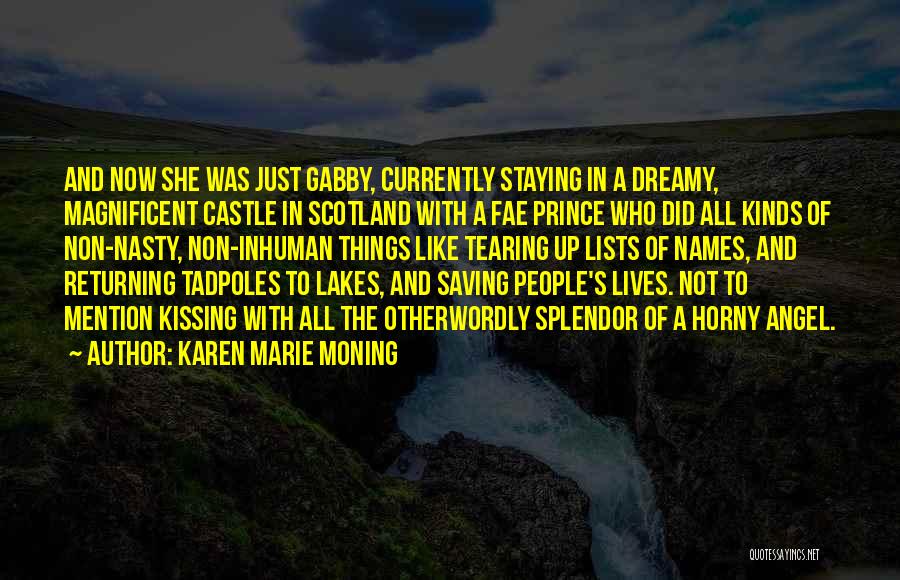 The Immortal Highlander Quotes By Karen Marie Moning