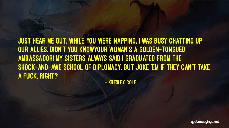 The Immortals Quotes By Kresley Cole