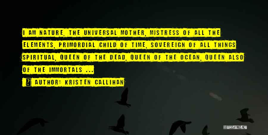 The Immortals Quotes By Kristen Callihan