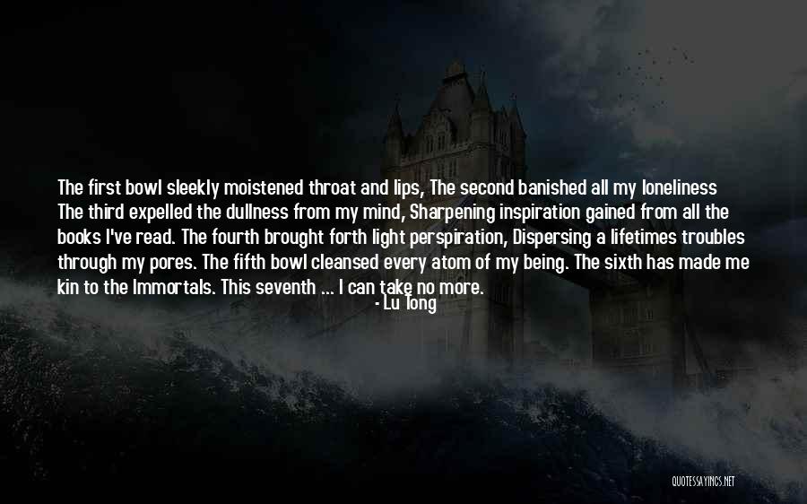 The Immortals Quotes By Lu Tong