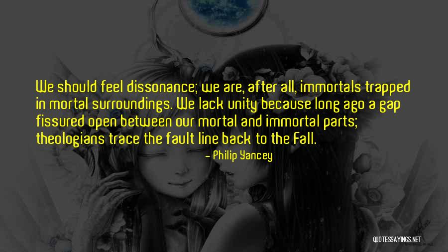 The Immortals Quotes By Philip Yancey