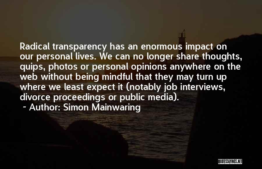 The Impact Of Media Quotes By Simon Mainwaring