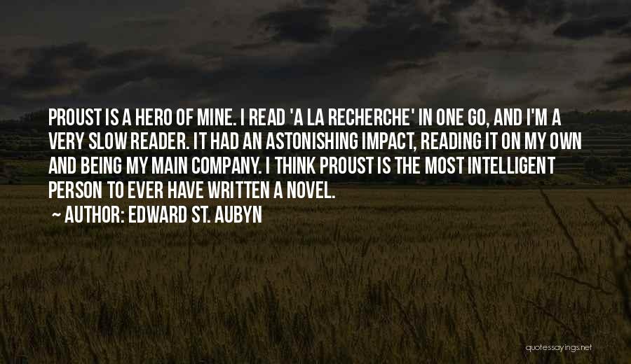 The Impact Of One Person Quotes By Edward St. Aubyn The Impact Of One Person Quotes By Edward St. Aubyn