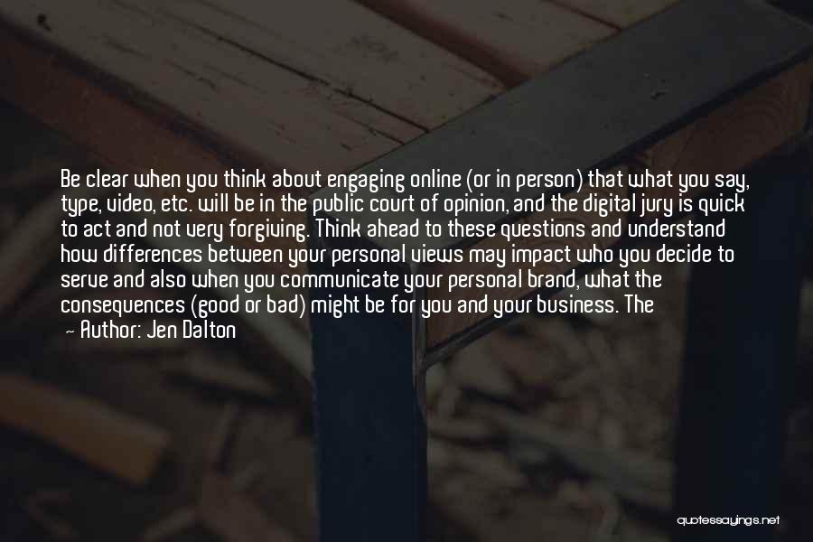 The Impact Of One Person Quotes By Jen Dalton The Impact Of One Person Quotes By Jen Dalton