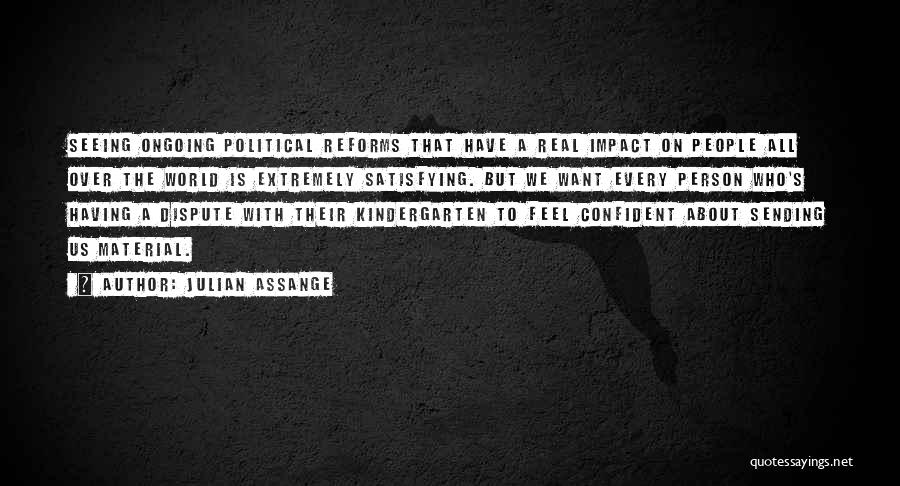 The Impact Of One Person Quotes By Julian Assange The Impact Of One Person Quotes By Julian Assange