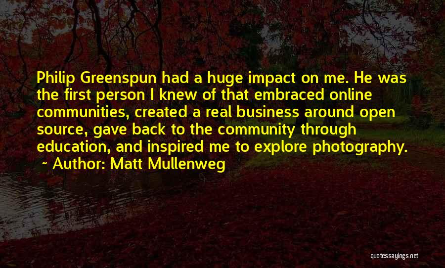 The Impact Of One Person Quotes By Matt Mullenweg