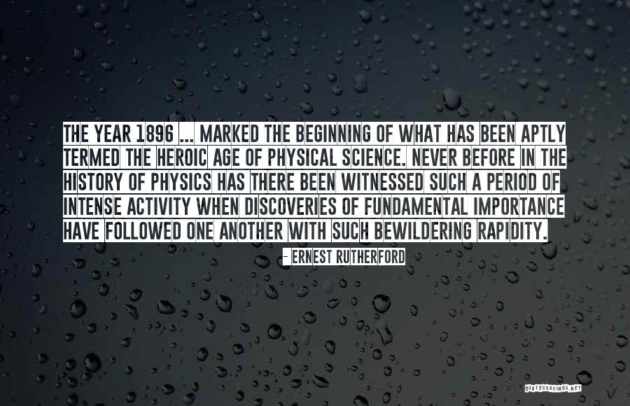 The Importance Of History Quotes By Ernest Rutherford The Importance Of History Quotes By Ernest Rutherford