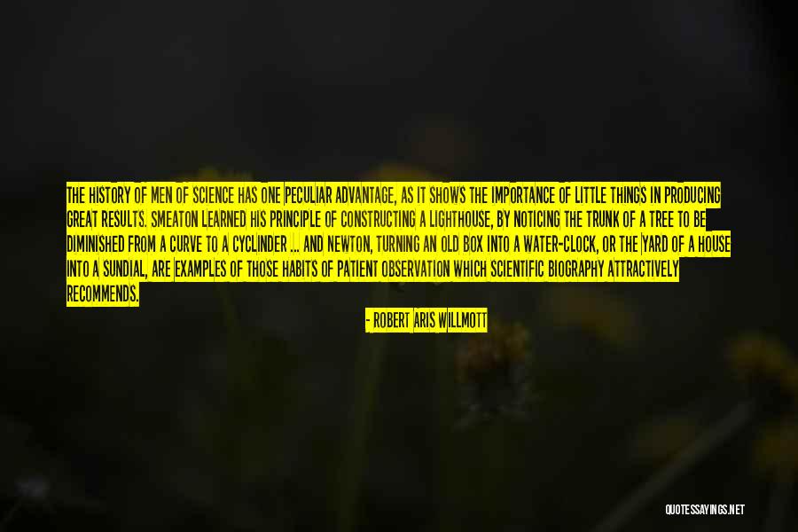 The Importance Of History Quotes By Robert Aris Willmott The Importance Of History Quotes By Robert Aris Willmott