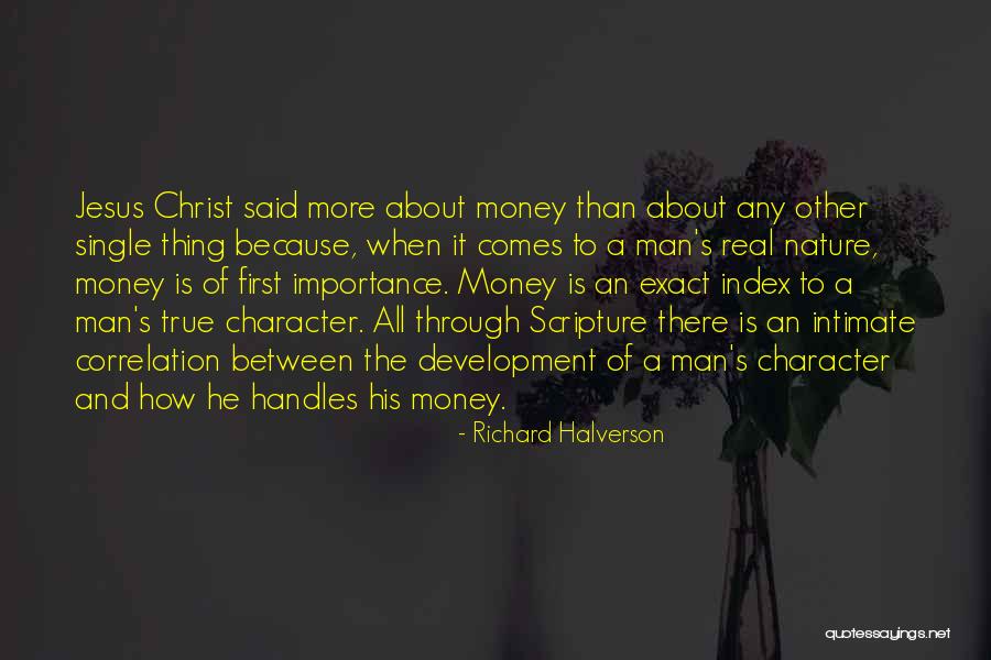 The Importance Of Money Quotes By Richard Halverson The Importance Of Money Quotes By Richard Halverson