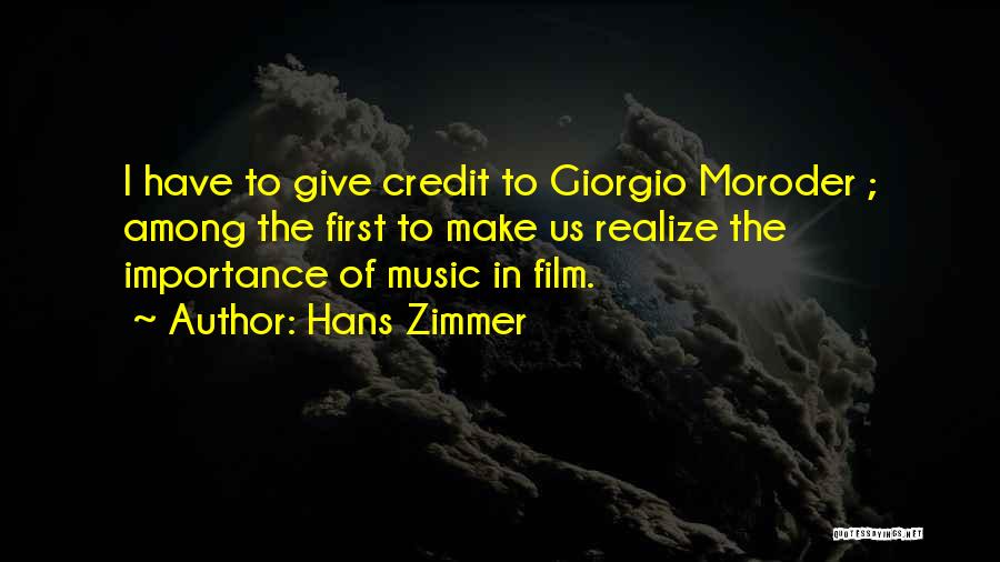 The Importance Of Music In Film Quotes By Hans Zimmer
