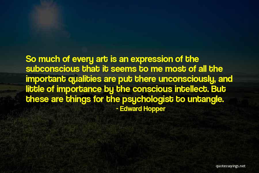 The Importance Of Self Expression Quotes By Edward Hopper The Importance Of Self Expression Quotes By Edward Hopper