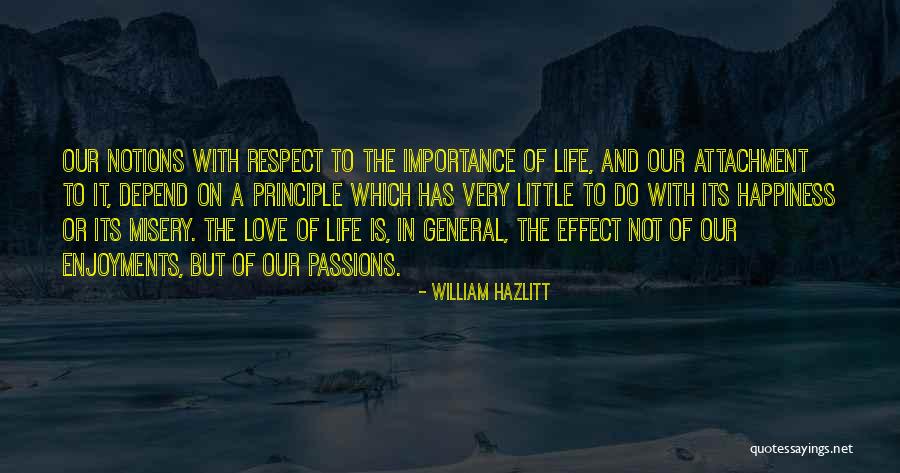 The Importance Of Self Love Quotes By William Hazlitt