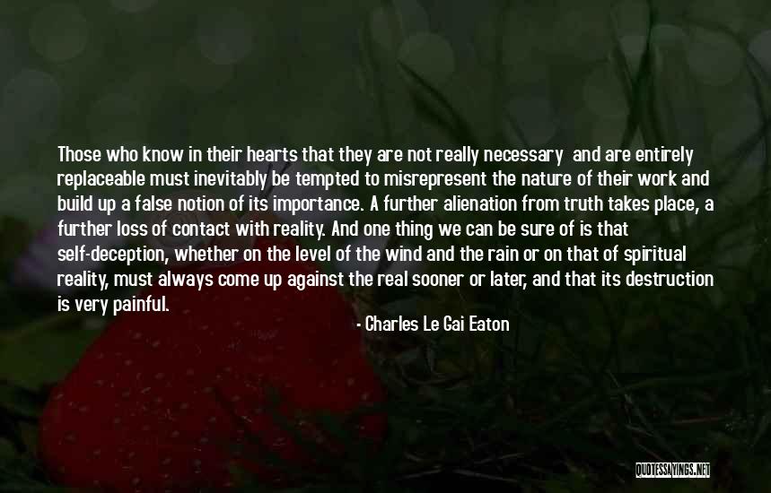 The Importance Of Work Quotes By Charles Le Gai Eaton The Importance Of Work Quotes By Charles Le Gai Eaton