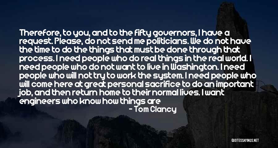 The Important Things Quotes By Tom Clancy The Important Things Quotes By Tom Clancy