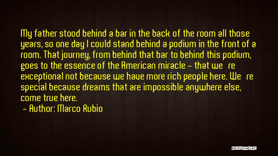 The Impossible Dream Quotes By Marco Rubio