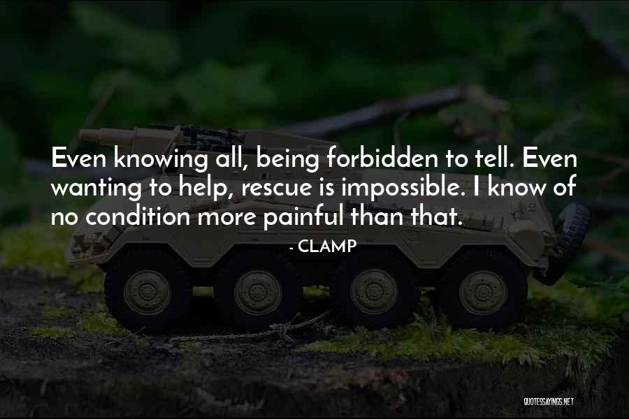 The Impossible Rescue Quotes By CLAMP The Impossible Rescue Quotes By CLAMP