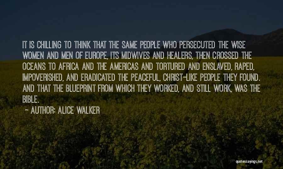 The Impoverished Quotes By Alice Walker