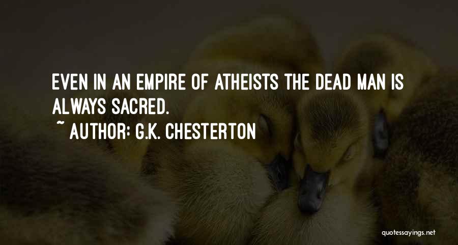 The Inca Empire Quotes By G.K. Chesterton