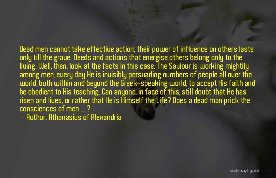 The Incarnation Of Jesus Quotes By Athanasius Of Alexandria