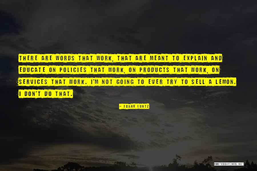 The Indecision Amalgamation Raj Quotes By Frank Luntz The Indecision Amalgamation Raj Quotes By Frank Luntz