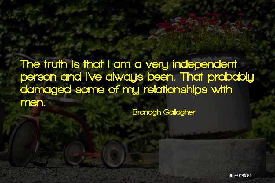 The Independent Quotes By Bronagh Gallagher The Independent Quotes By Bronagh Gallagher