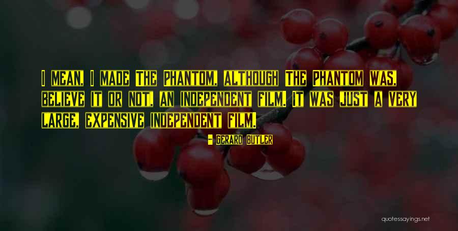 The Independent Quotes By Gerard Butler The Independent Quotes By Gerard Butler