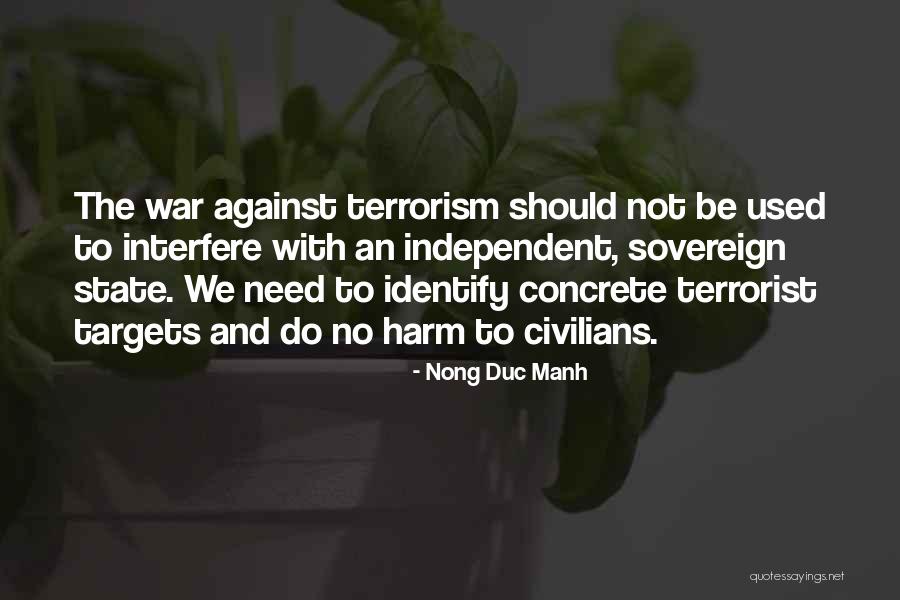 The Independent Quotes By Nong Duc Manh The Independent Quotes By Nong Duc Manh
