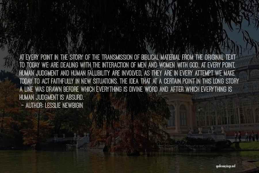 The Inerrancy Of The Bible Quotes By Lesslie Newbigin