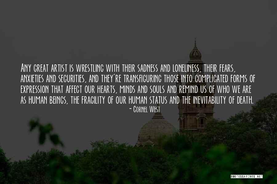 The Inevitability Of Death Quotes By Cornel West The Inevitability Of Death Quotes By Cornel West