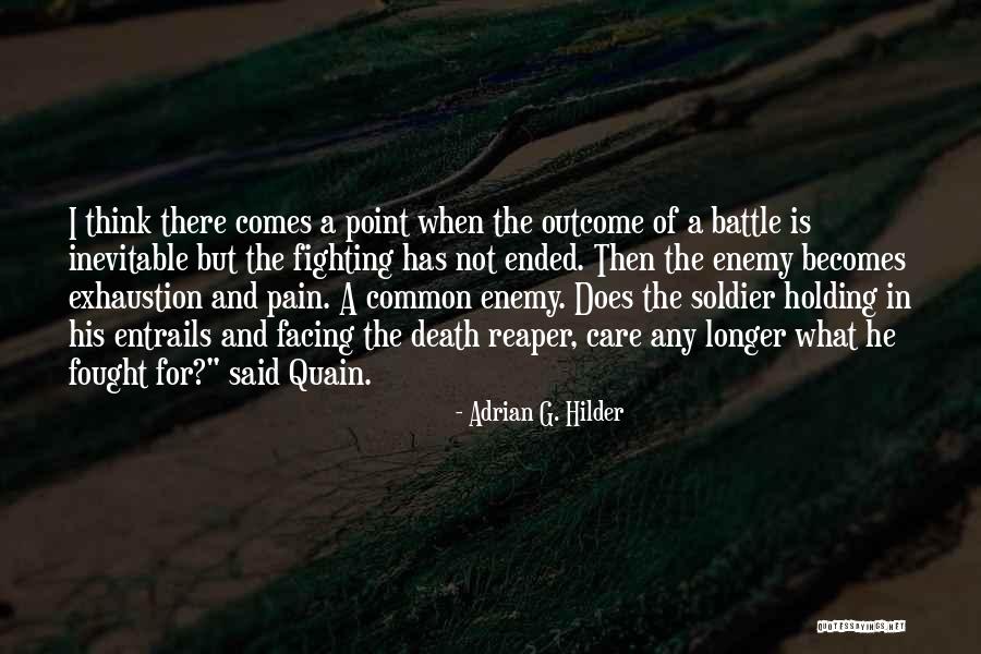 The Inevitable Death Quotes By Adrian G. Hilder The Inevitable Death Quotes By Adrian G. Hilder