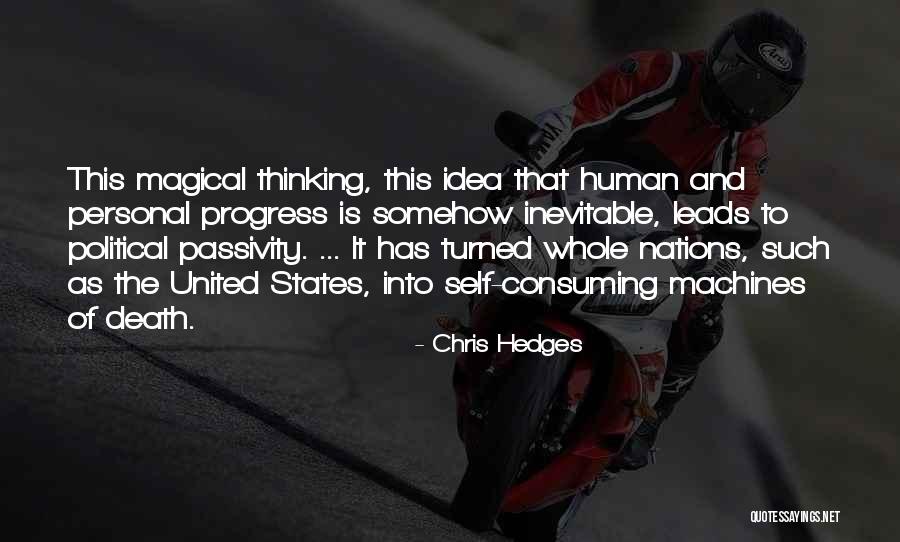 The Inevitable Death Quotes By Chris Hedges The Inevitable Death Quotes By Chris Hedges