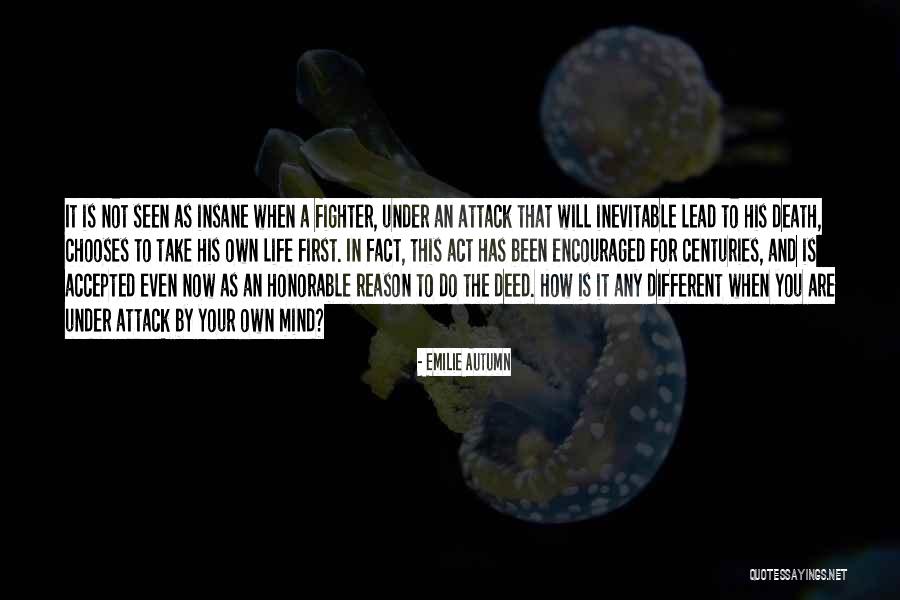 The Inevitable Death Quotes By Emilie Autumn The Inevitable Death Quotes By Emilie Autumn