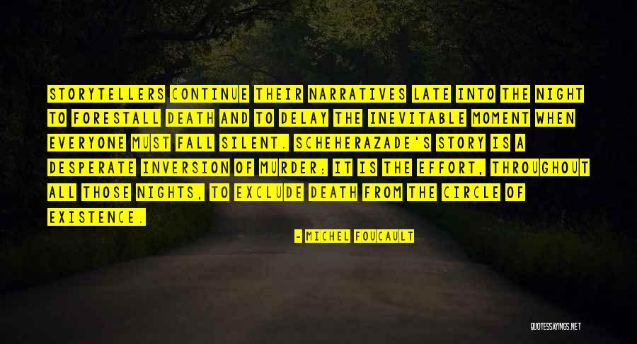 The Inevitable Death Quotes By Michel Foucault The Inevitable Death Quotes By Michel Foucault