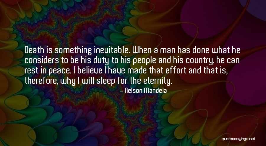 The Inevitable Death Quotes By Nelson Mandela The Inevitable Death Quotes By Nelson Mandela