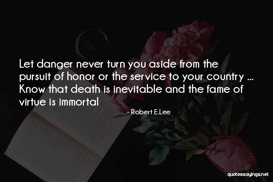 The Inevitable Death Quotes By Robert E.Lee The Inevitable Death Quotes By Robert E.Lee