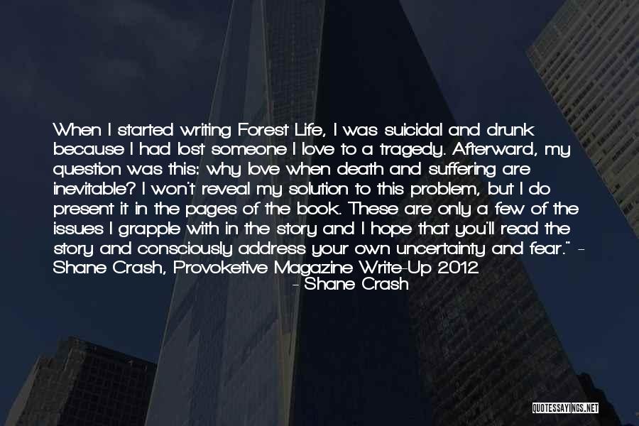 The Inevitable Death Quotes By Shane Crash The Inevitable Death Quotes By Shane Crash