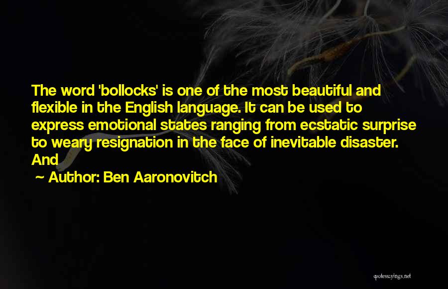 The Inevitable Quotes By Ben Aaronovitch